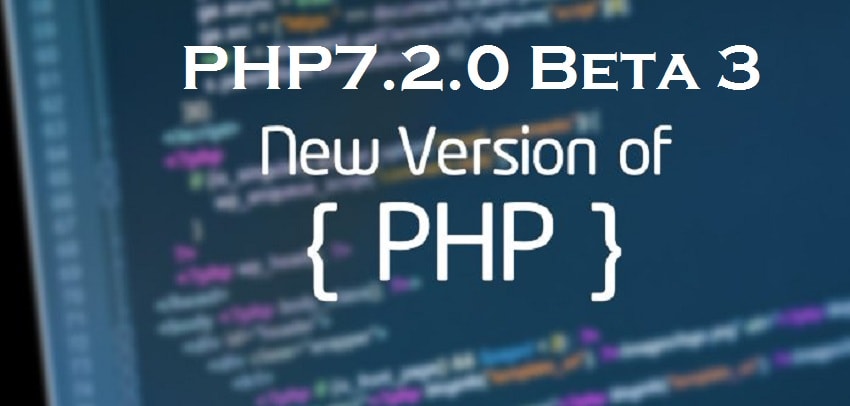 Known to Features of the latest update of PHP7.2.0 version Beta 3