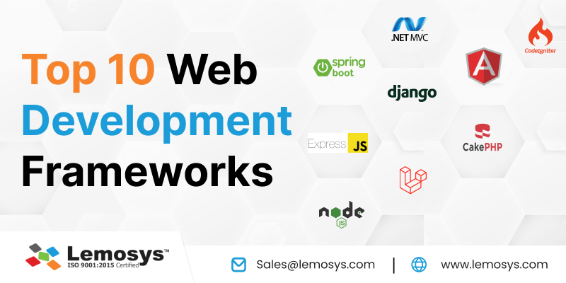 Top 10 Frameworks for Web Application Development