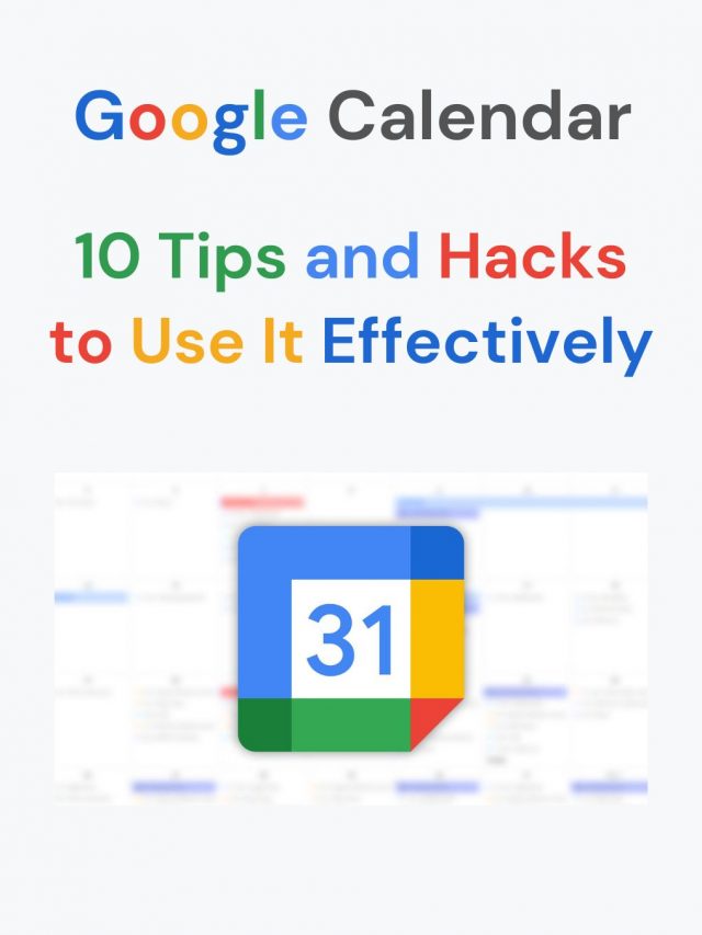 10 Google Calendar Tips to Master of Your Schedule